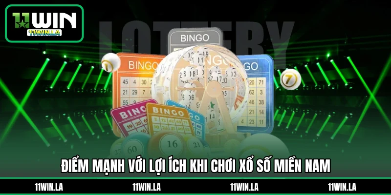 Điểm mạnh với lợi ích khi chơi xổ số miền Nam