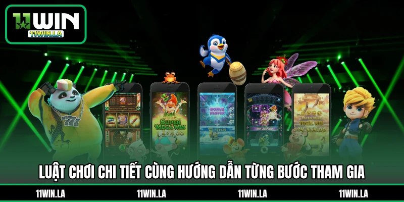 Luật chơi chi tiết cùng hướng dẫn từng bước tham gia