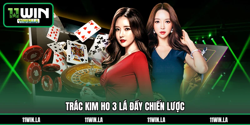 Trác Kim Hoa 3 lá đầy chiến lược